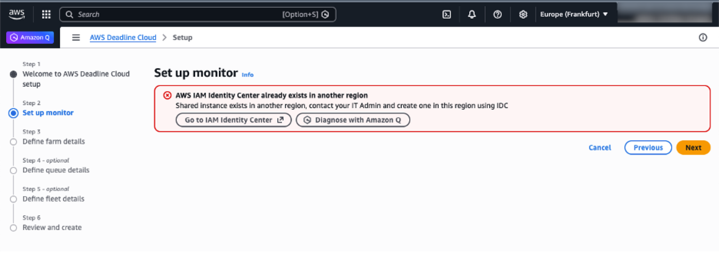 Figure 8: AWS Deadline cloud console wizard when Identity Center isn&rsquo;t configured in the current Region